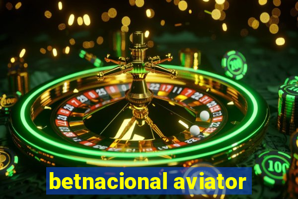 betnacional aviator